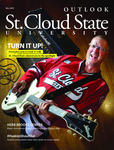 Outlook Magazine [Fall 2013] by St. Cloud State University